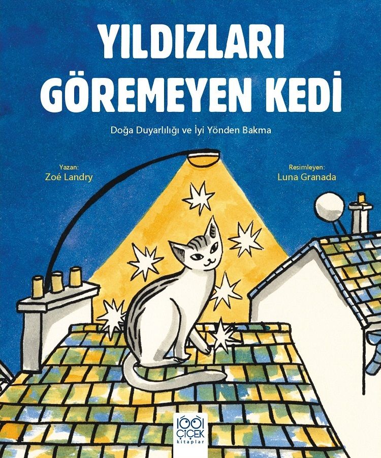 Yıldızları Göremeyen Kedi - 1001 Çiçek Kitaplar Kitap