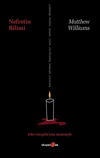 Nefretin Bilimi - Okuyan Us Yayın Kitap