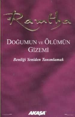 Ramtha - Doğumun ve Ölümün Gizemi - Ramtha, Genel Konular Türkçe kitap kapağı