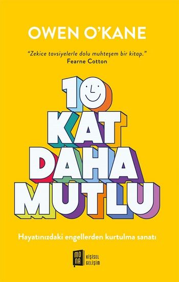 10 Kat  Daha Mutlu - Mona Kitap Kitap