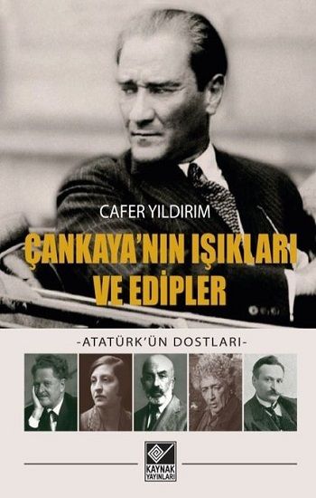 Çankaya'nın Işıkları ve Edipler - Kaynak Yayınları Kitap