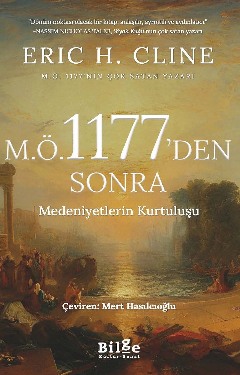 M.Ö 1177’den Sonra Medeniyetlerin Kurtuluşu - Bilge Kültür Sanat Kitap