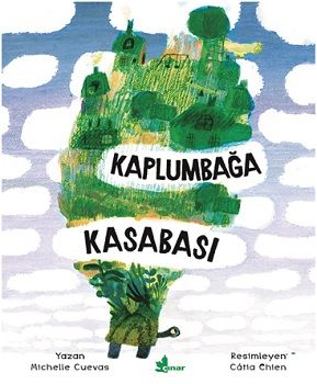 Kaplumbağa Kasabası - Çınar Yayınları Kitap