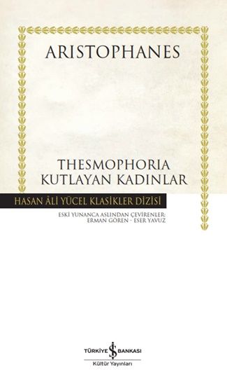 Thesmophorıa-Kutlayan Kadınlar - İş Bankası Kültür Yayınları Kitap