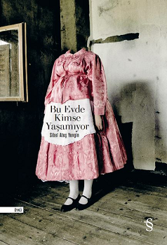 Bu Evde Kimse Yaşamıyor - Everest Yayınları Kitap