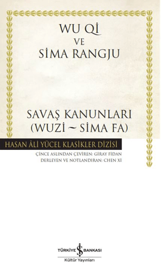 Savaş Kanunları (Wuzi – Sima Fa) - İş Bankası Kültür Yayınları Kitap