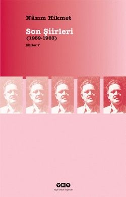 Son Şiirleri (1959-1963) – Şiirler 7 - Yapı Kredi Yayınları Kitap