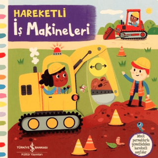 Hareketli İş Makineleri - İş Bankası Kültür Yayınları Kitap
