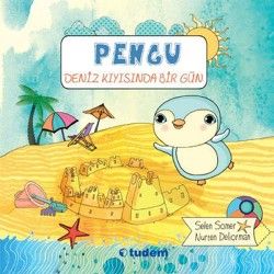 Pengu : Deniz Kıyısında Bir Gün - Tudem Yayınları Kitap