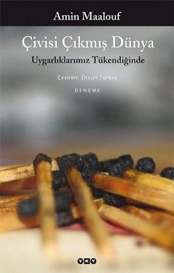 Çivisi Çıkmış Dünya - Yapı Kredi Yayınları Kitap
