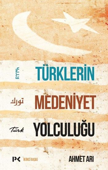 Türklerin Medeniyet Yolculuğu - Profil Kitap Kitap
