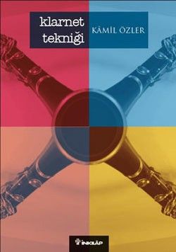 Klarnet Tekniği - İnkılap Kitabevi Kitap