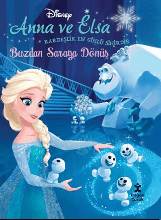 Disney - Anna ve Elsa Buzdan Saraya Dönüş - Doğan Çocuk Kitap