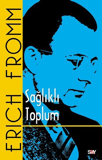 Sağlıklı Toplum - Say Yayınları Kitap