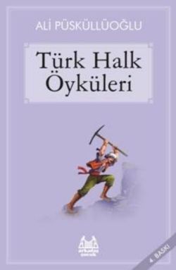 Türk Halk Öyküleri - Arkadaş Yayınları Kitap