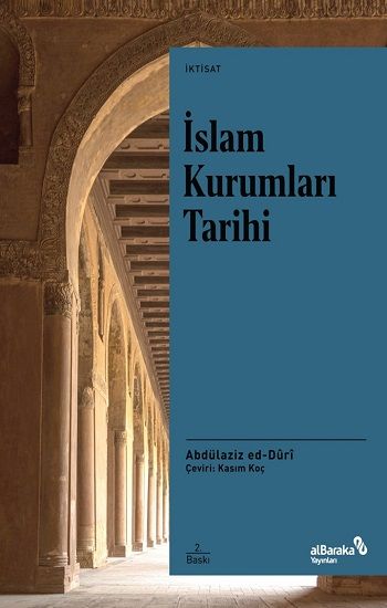 İslam Kurumları Tarihi - Albaraka Yayınları Kitap