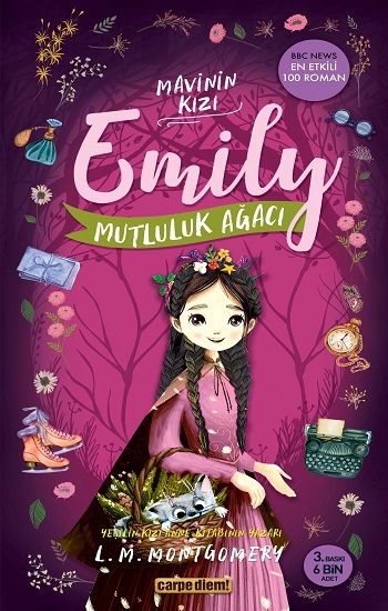 Mutluluk Ağacı - Mavinin Kızı Emily 4 - Carpe Diem Kitapları Kitap
