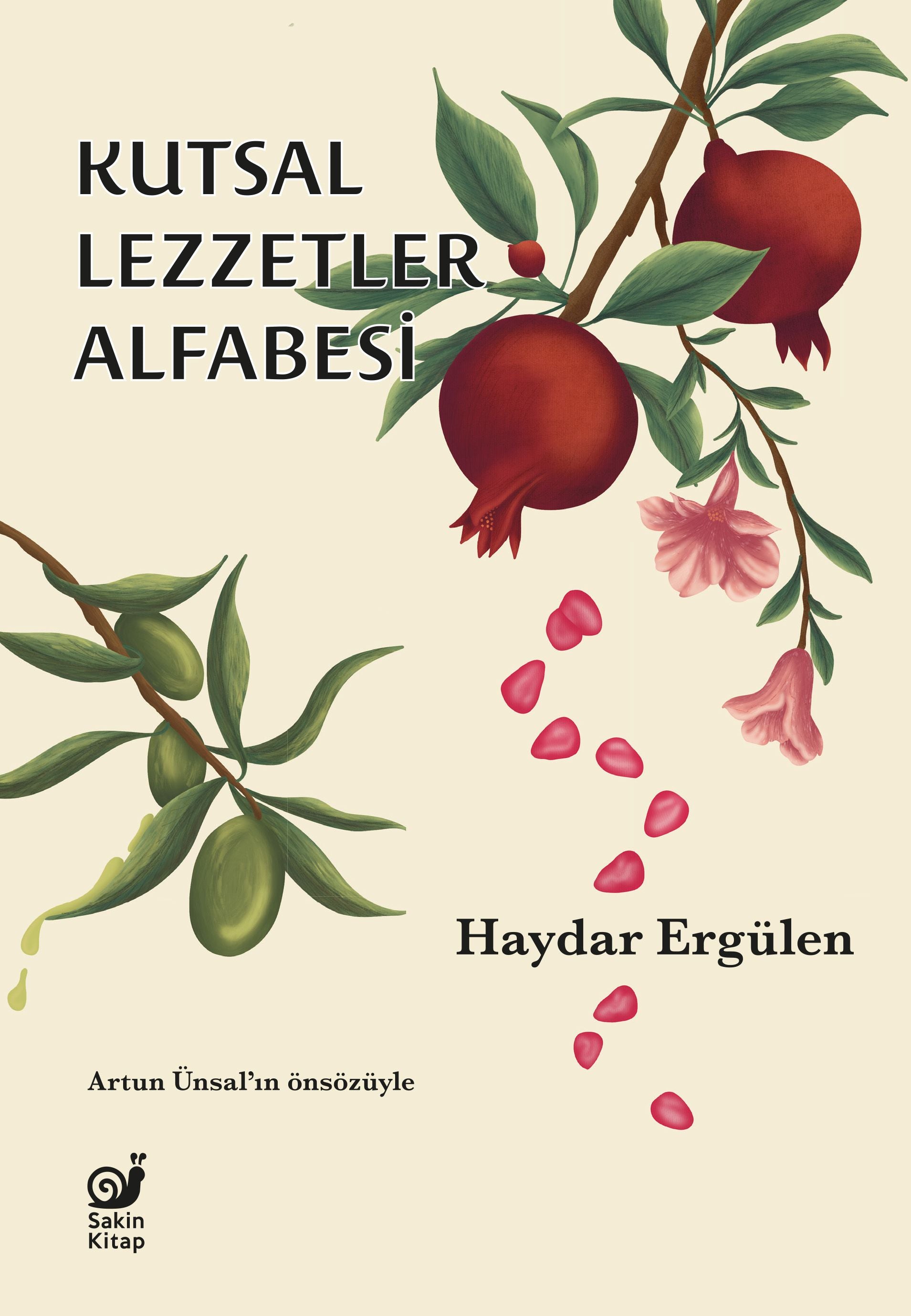 Kutsal Lezzetler Alfabesi - Sakin Kitap Kitap