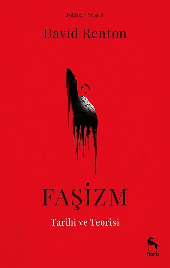 Faşizm Tarihi ve Teorisi - Nora Kitap Kitap