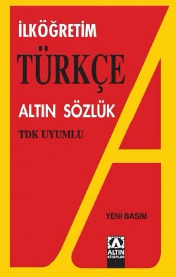 İlköğretim Türkçe Altın Sözlük - Hüseyin Kuşçu, Türkçe Sözlükler Türkçe kitap kapağı