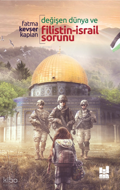 Değişen Dünya Ve Filistin-İsrail Sorunu - Mgv Yayınları Kitap