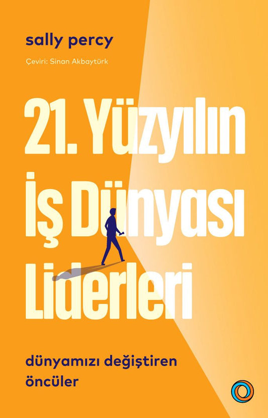 21. Yüzyılın İş Dünyası Liderleri - Orenda Kitap