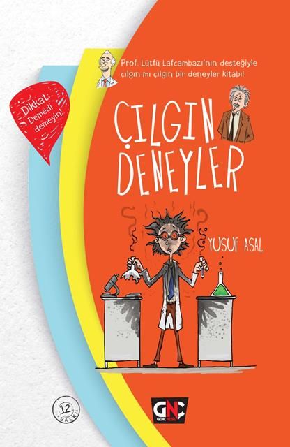 Çılgın Deneyler (Ciltli) - Nesil Genç Kitap