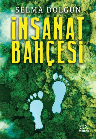 İnsanat Bahçesi - Mihenk Kitap Kitap