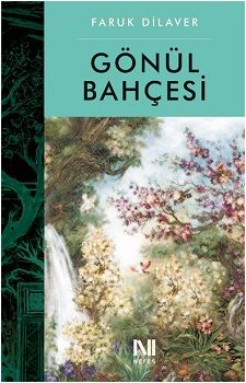 Gönül Bahçesi - Nefes Yayıncılık Kitap
