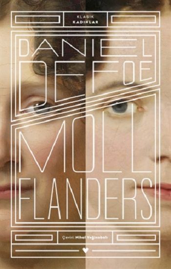 Moll Flanders - Klasik Kadınlar - Can Yayınları Kitap