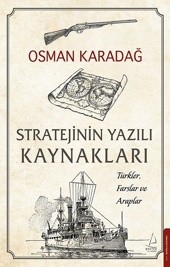 Stratejinin Yazılı Kaynakları - Destek Yayınları Kitap