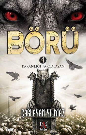 Börü 4 - Karanlığı Parçalayan - Panama Yayıncılık Kitap