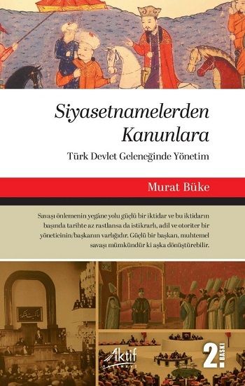 Siyasetnamelerden Kanunlara - Aktif Yayınevi Kitap