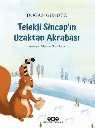 Telekli Sincap’ın Uzaktan Akrabası - Yapı Kredi Yayınları Kitap