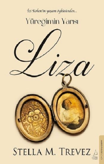 Yüreğimin Yarısı Liza - Destek Yayınları Kitap
