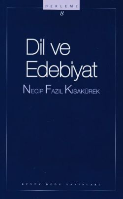 Dil ve Edebiyat - Büyük Doğu Yayınları Kitap