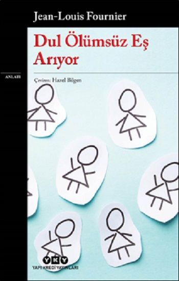 Dul Ölümsüz Eş Arıyor - Yapı Kredi Yayınları Kitap