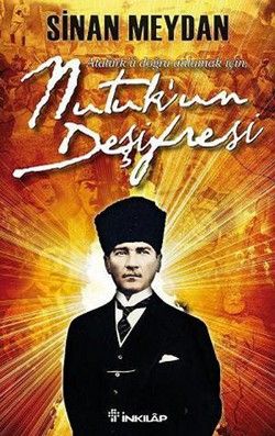 Nutuk’un Deşifresi - İnkılap Kitabevi Kitap