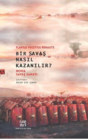 Bir Savaş Nasıl Kazanılır? - İdeal Kültür Yayıncılık Kitap