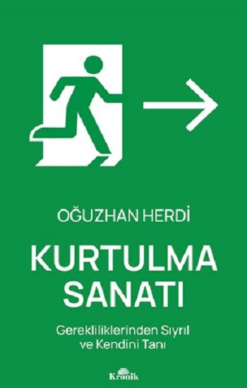 Kurtulma Sanatı - Kronik Kitap Kitap