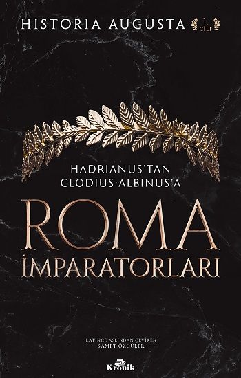 Roma İmparatorları (1. Cilt) - Kronik Kitap Kitap
