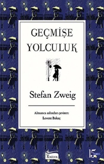 Geçmişe Yolculuk  (Ciltli ) - Koridor Yayıncılık Kitap