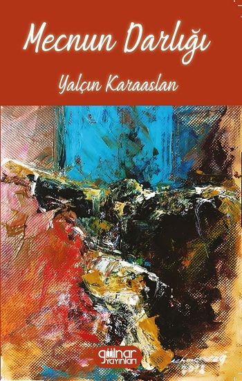 Mecnun Darlığı - Gülnar Yayınları Kitap