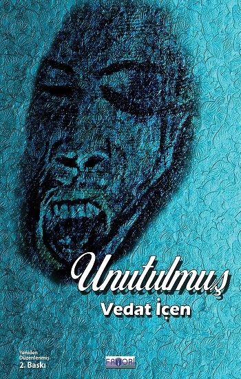 Unutulmuş - Favori Yayınları Kitap