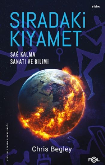 Sıradaki Kıyamet – Sağ Kalma Sanatı ve Bilimi - Fol Kitap Kitap