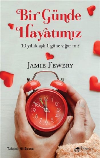 Bir Günde Hayatımız - The Roman Kitap