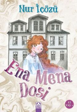 Ena Mena Dosi - Altın Kitaplar - Çocuk Kitapları Kitap