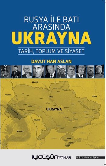 Rusya İle Batı Arasında Ukrayna - İyidüşün Yayınları Kitap