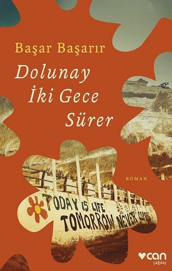 Dolunay İki Gece Sürer - Can Yayınları Kitap