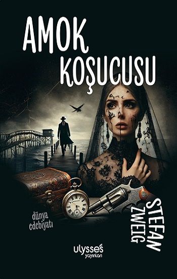 Amok Koşucusu - Ulysses Yayınları Kitap